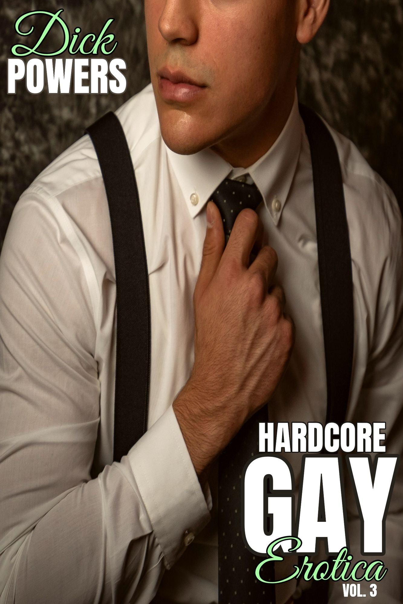 Hard Gay XXX: Collection #3 (4 Erotic Stories)