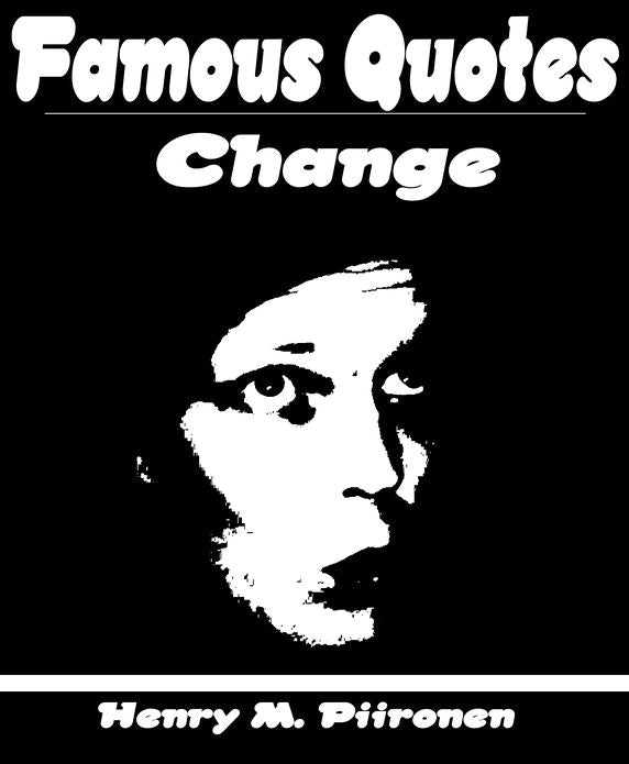 Famous Quotes on Change