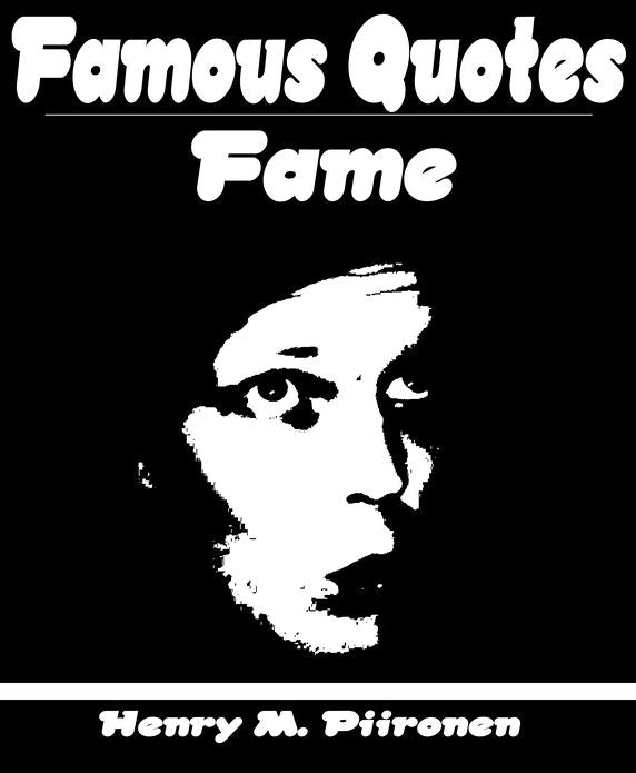 Famous Quotes on Fame