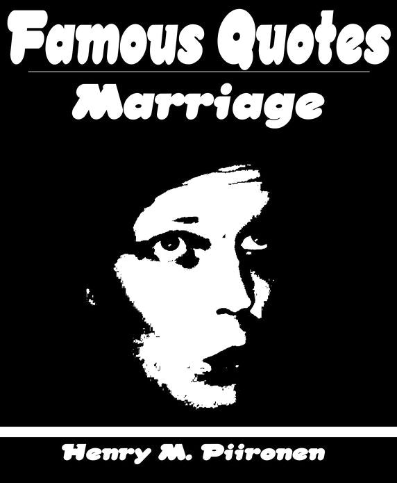 Famous Quotes on Marriage