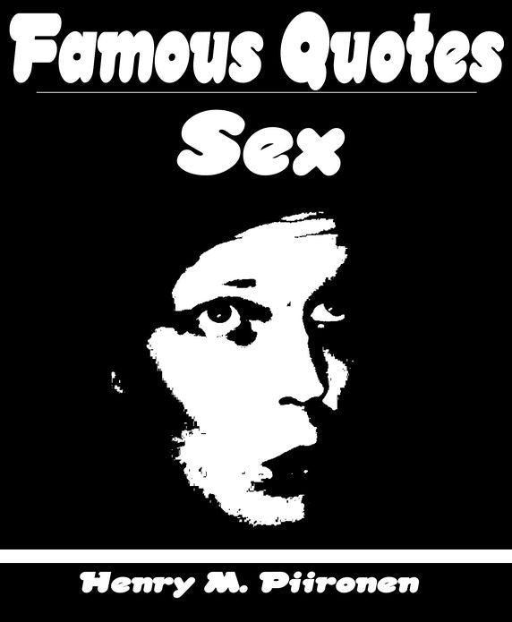Famous Quotes on Sex