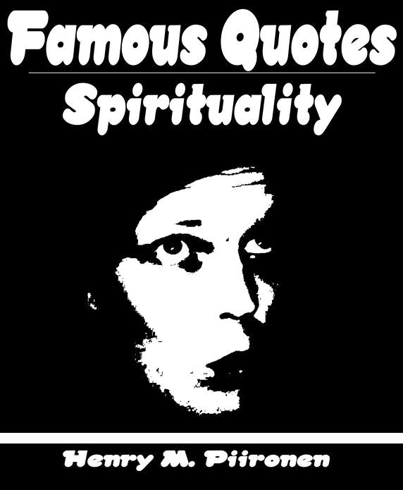 Famous Quotes on Spirituality