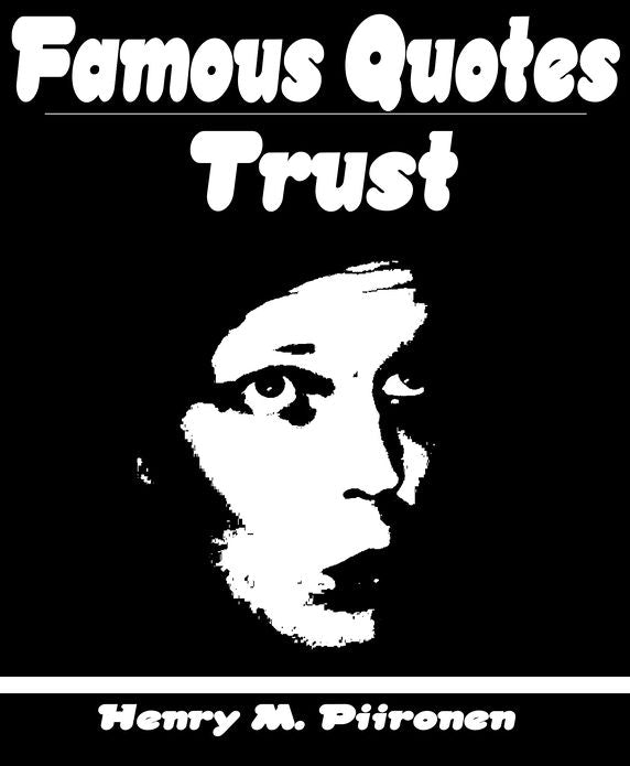Famous Quotes on Trust