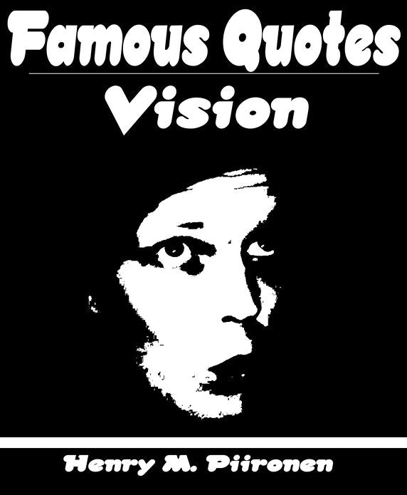 Famous Quotes on Vision