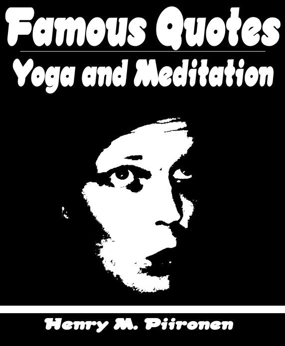 Famous Quotes on Yoga and Meditation