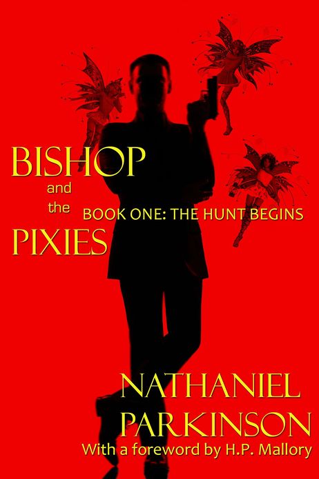 Bishop and the Pixies: "The Hunt Begins"