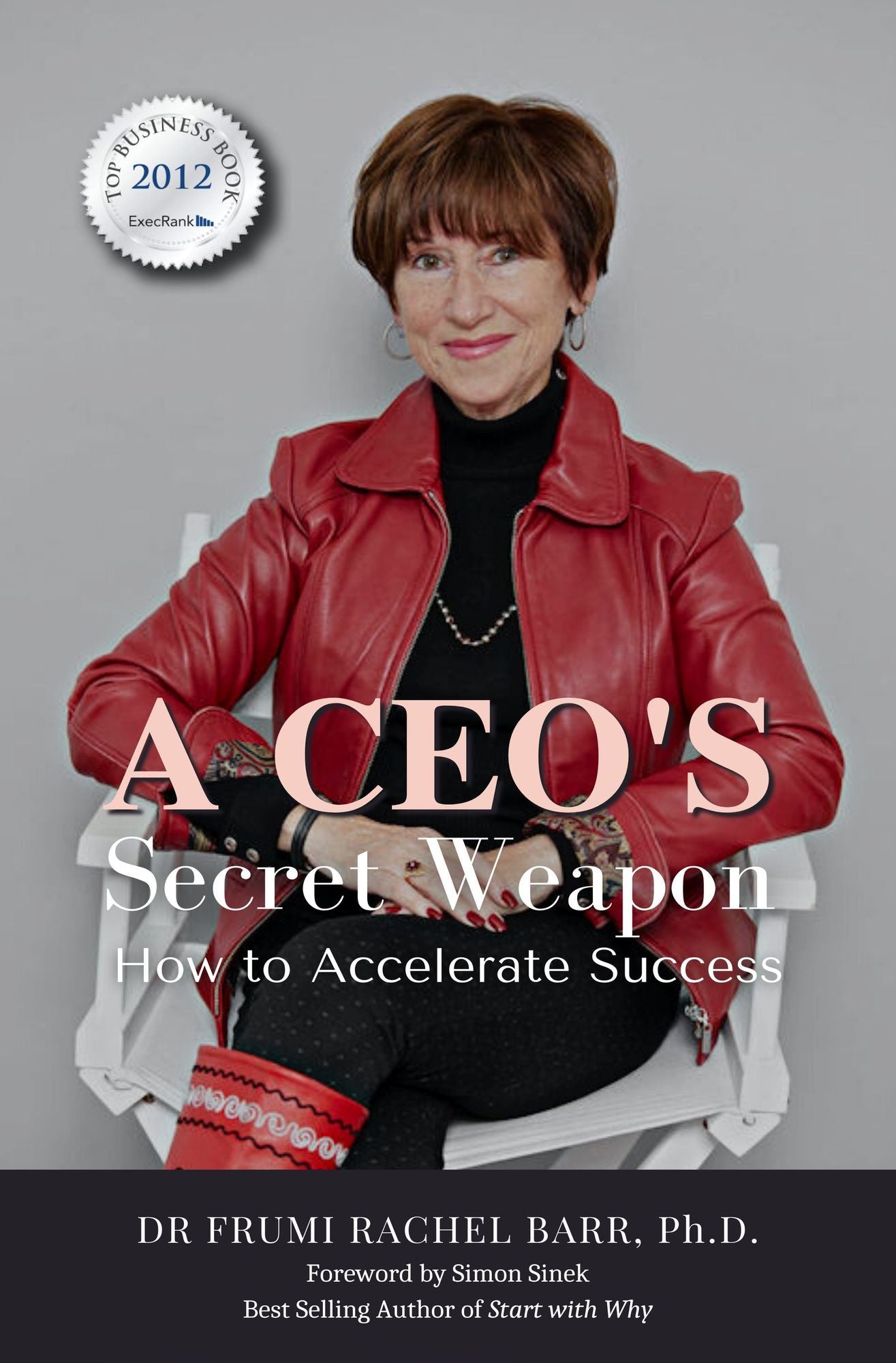 A CEO's Secret Weapon