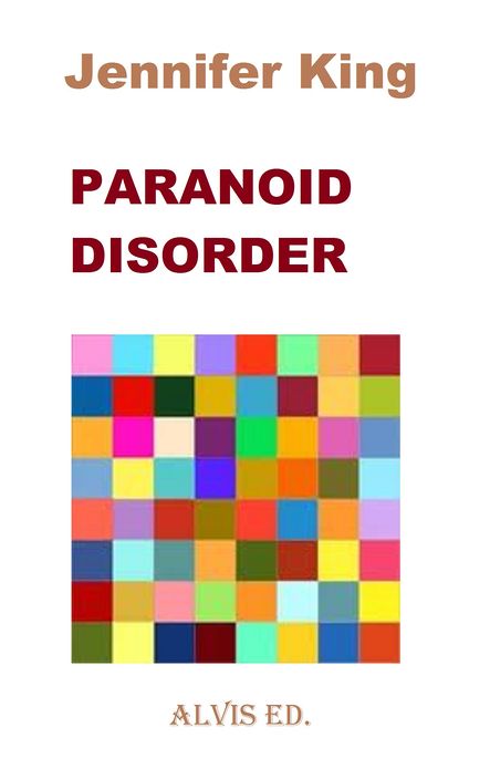 Paranoid Disorder