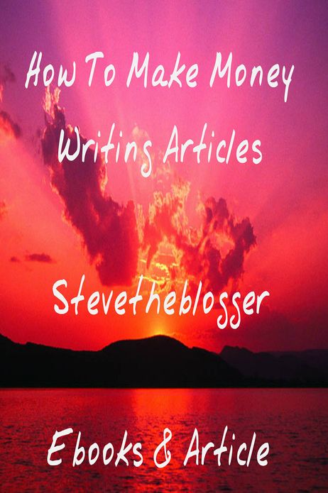 How To Make Money Writing Articles