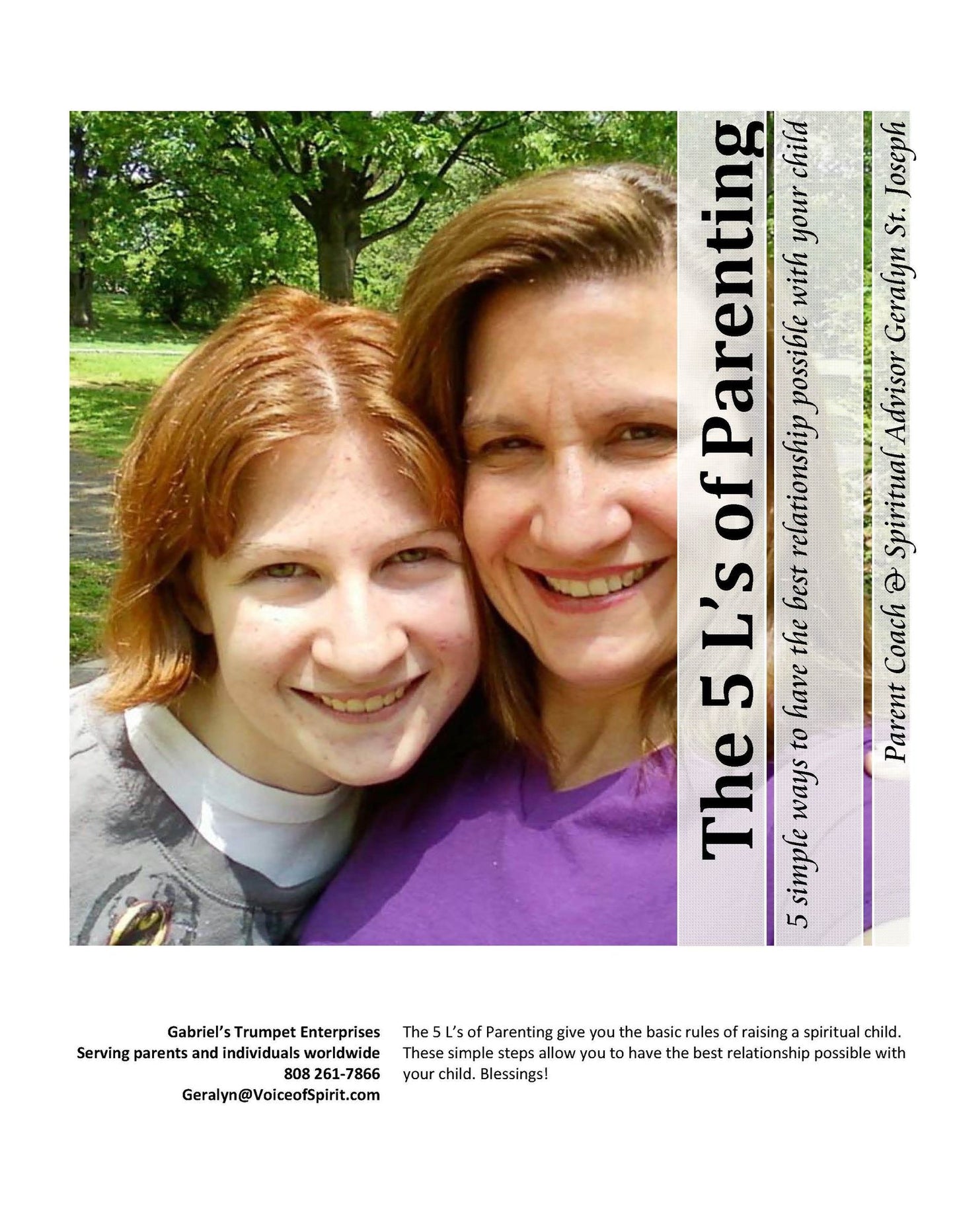 The 5 L's of Parenting: 5 simple ways to have the best relationship possible with your child