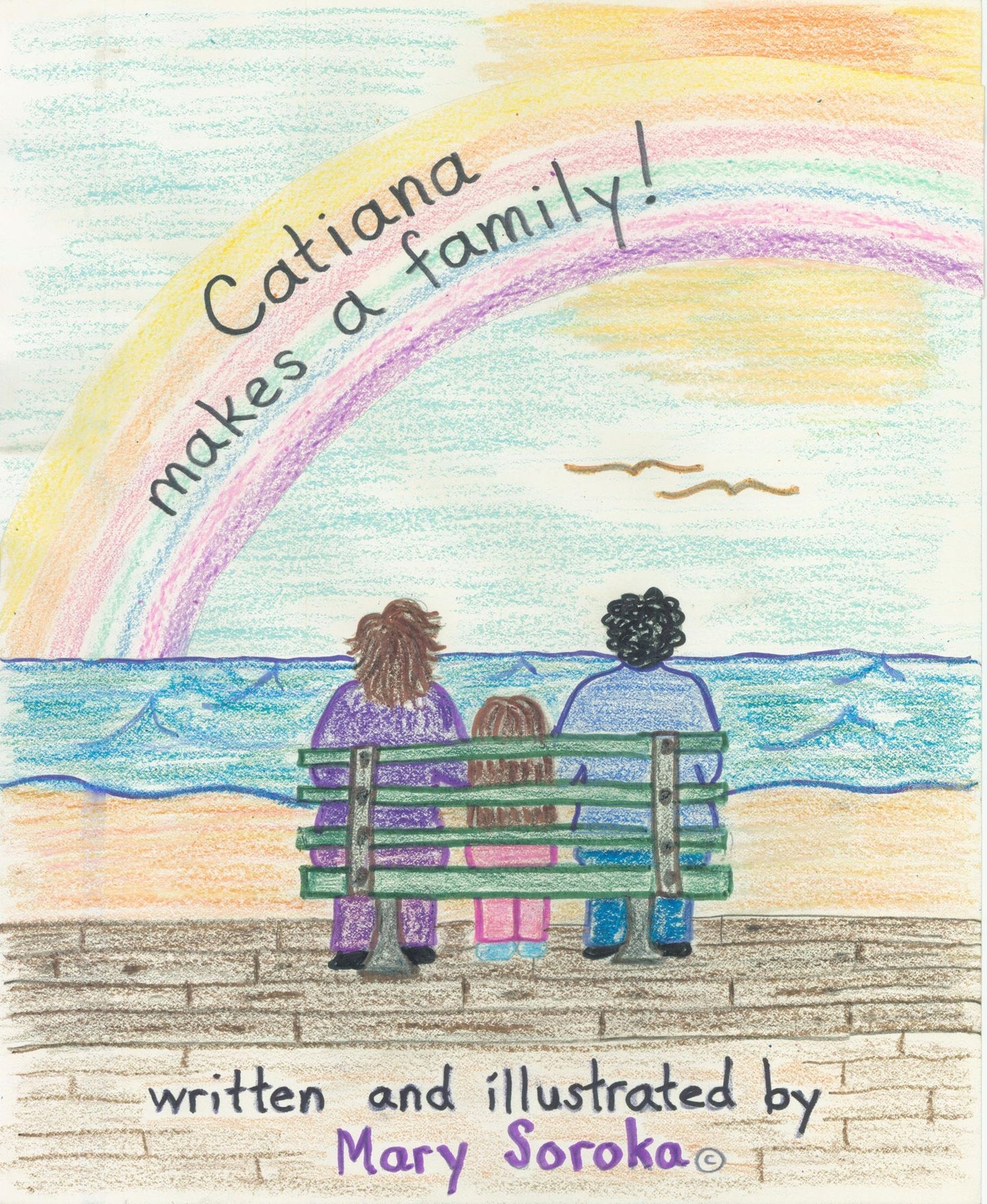 Catiana Makes a Family
