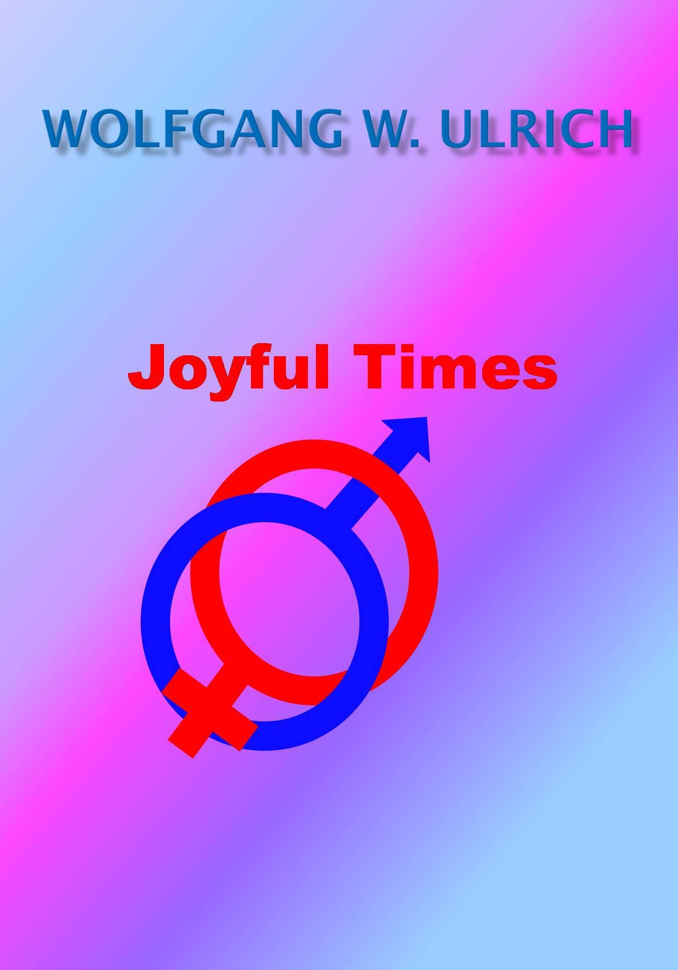 Joyful Times