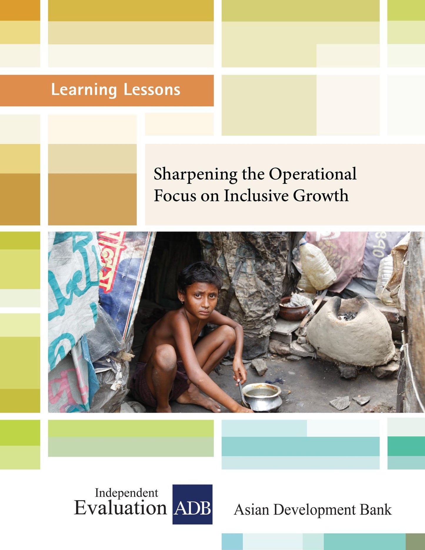 Sharpening the Operational Focus on Inclusive Growth