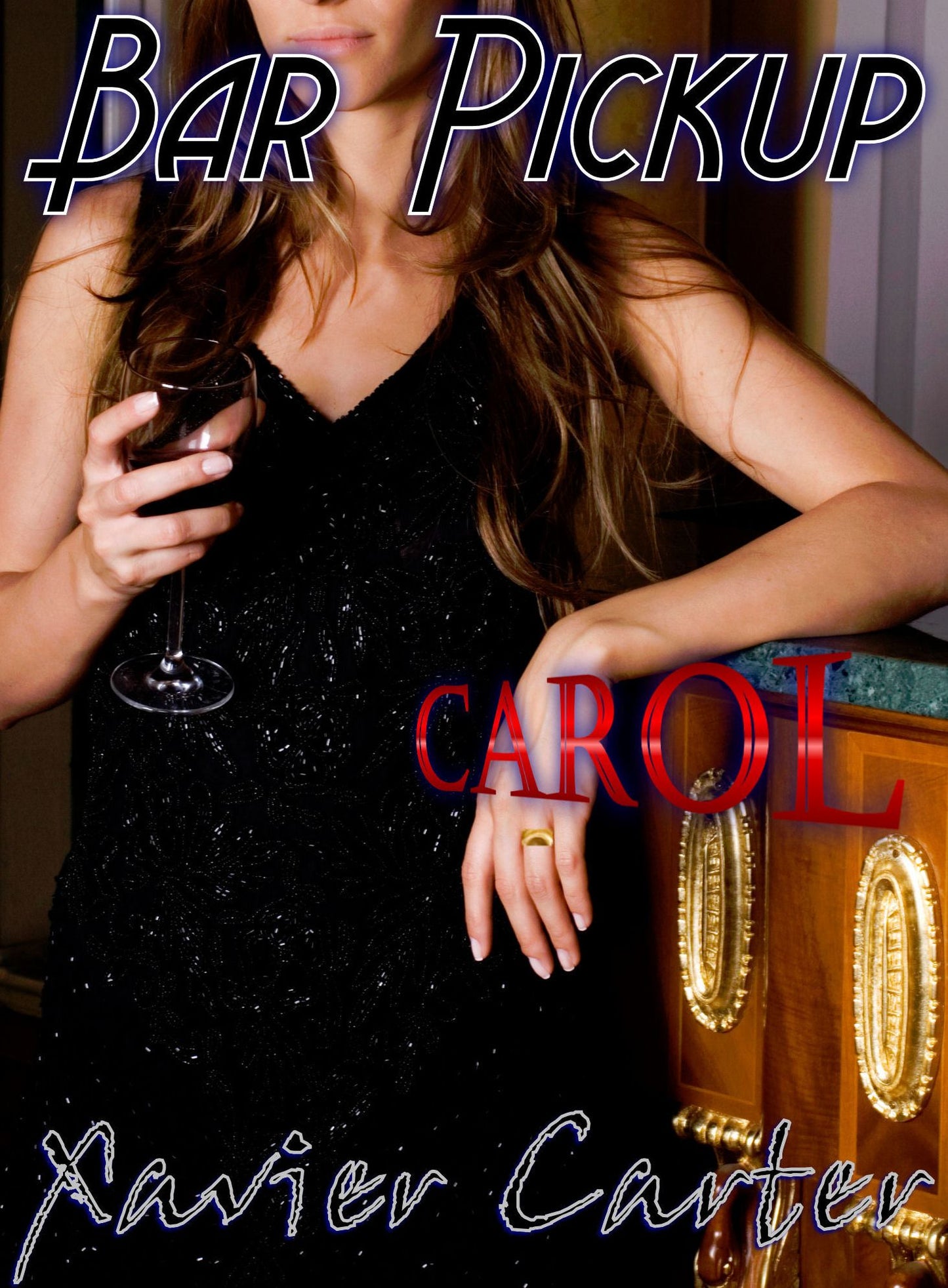 Bar Pickup: Carol