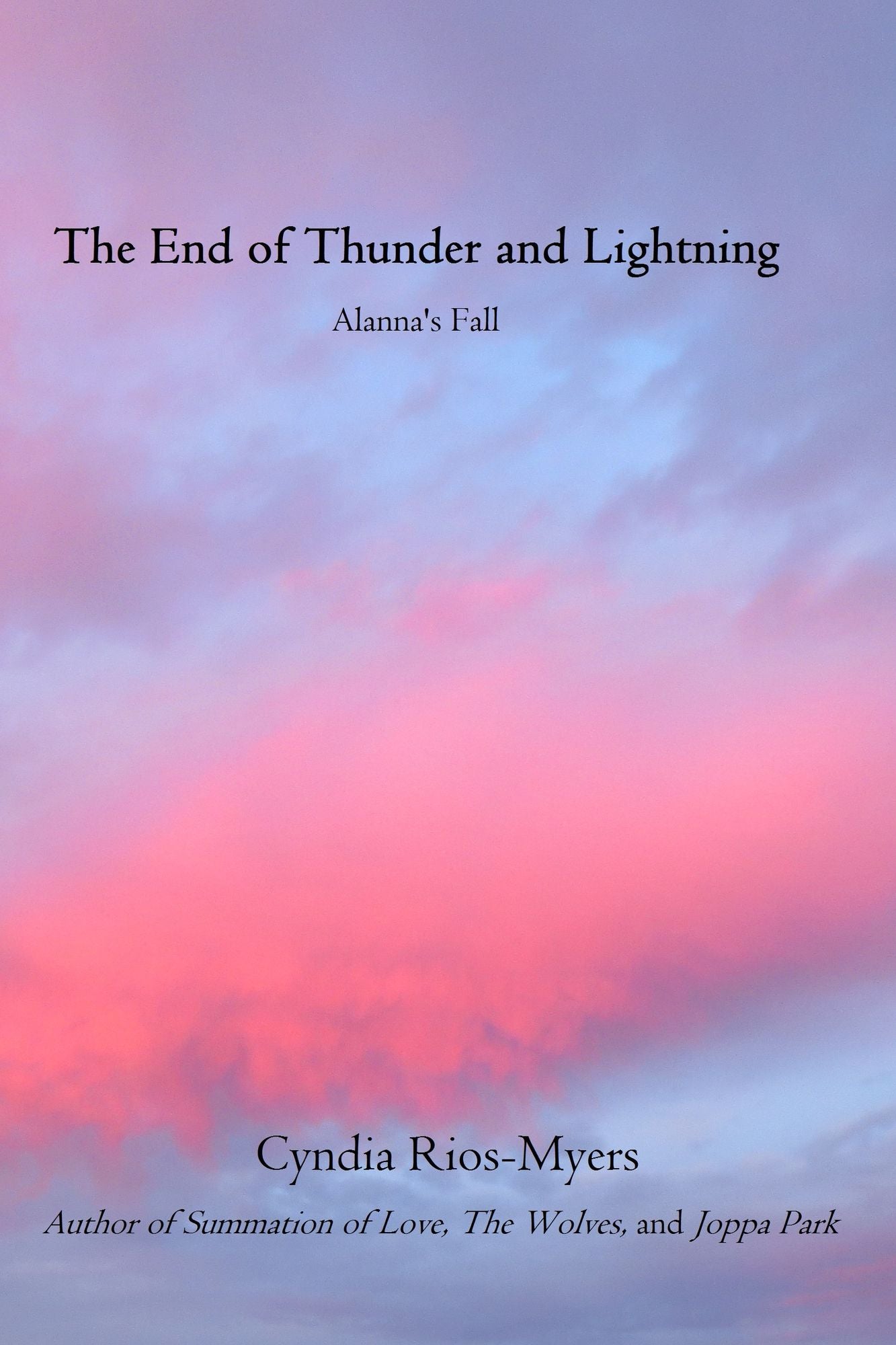 The End of Thunder and Lightning: Alanna's Fall