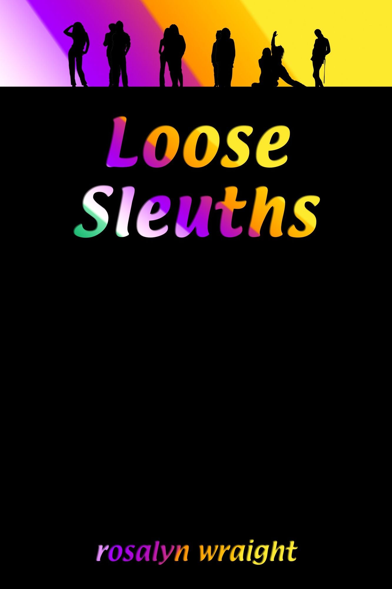 Loose Sleuths, Lesbian Adventure Club: Book 4