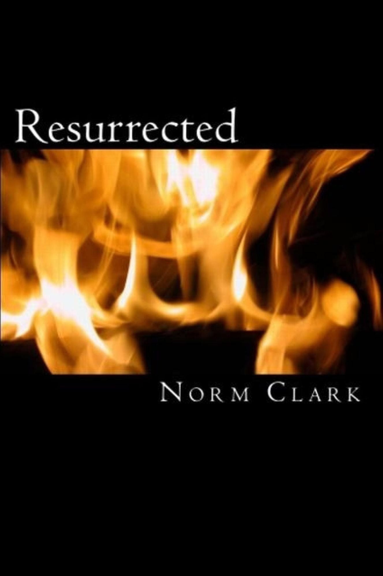 Resurrected