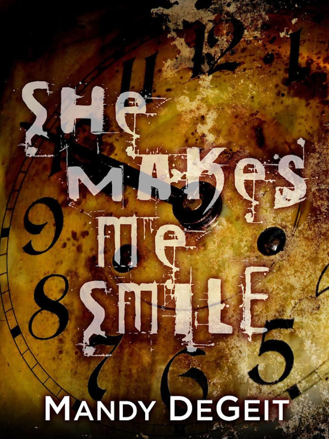 She Makes Me Smile