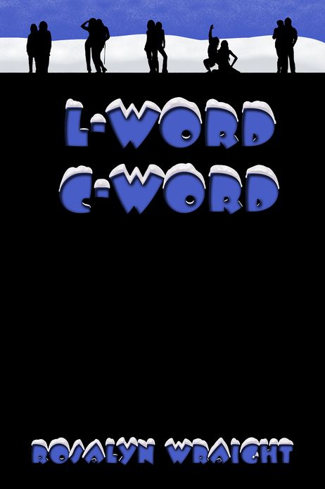 L-Word C-Word, Lesbian Adventure Club: Book 8