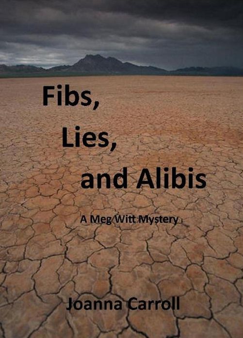 Fibs, Lies and Alibis