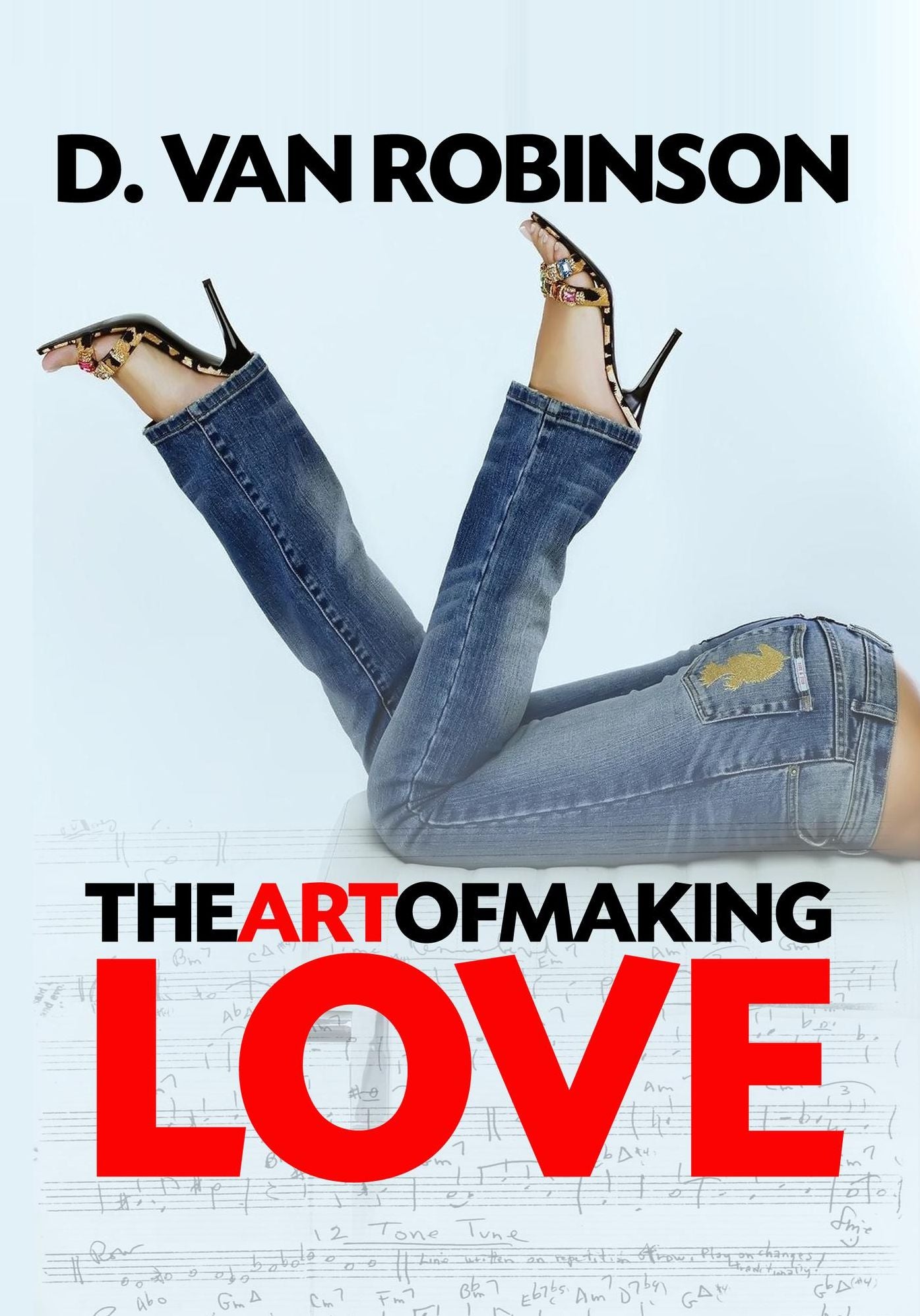 The Art of Making Love