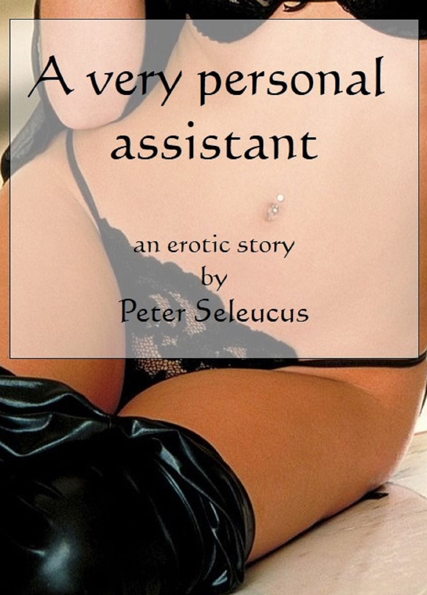 A Very Personal Assistant