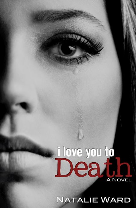 I Love You to Death
