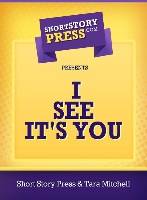I See It's You