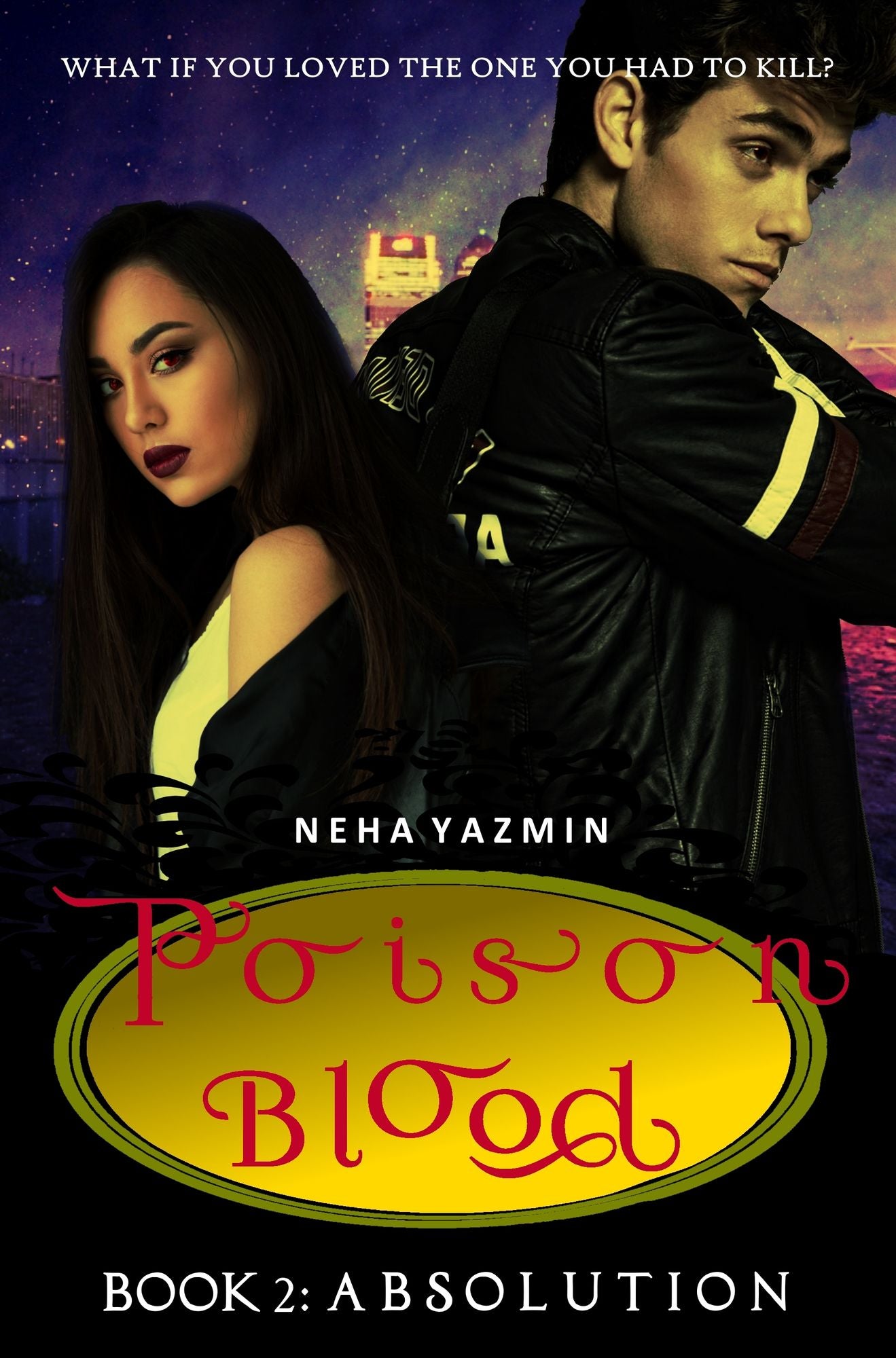 Poison Blood, Book 2: Absolution