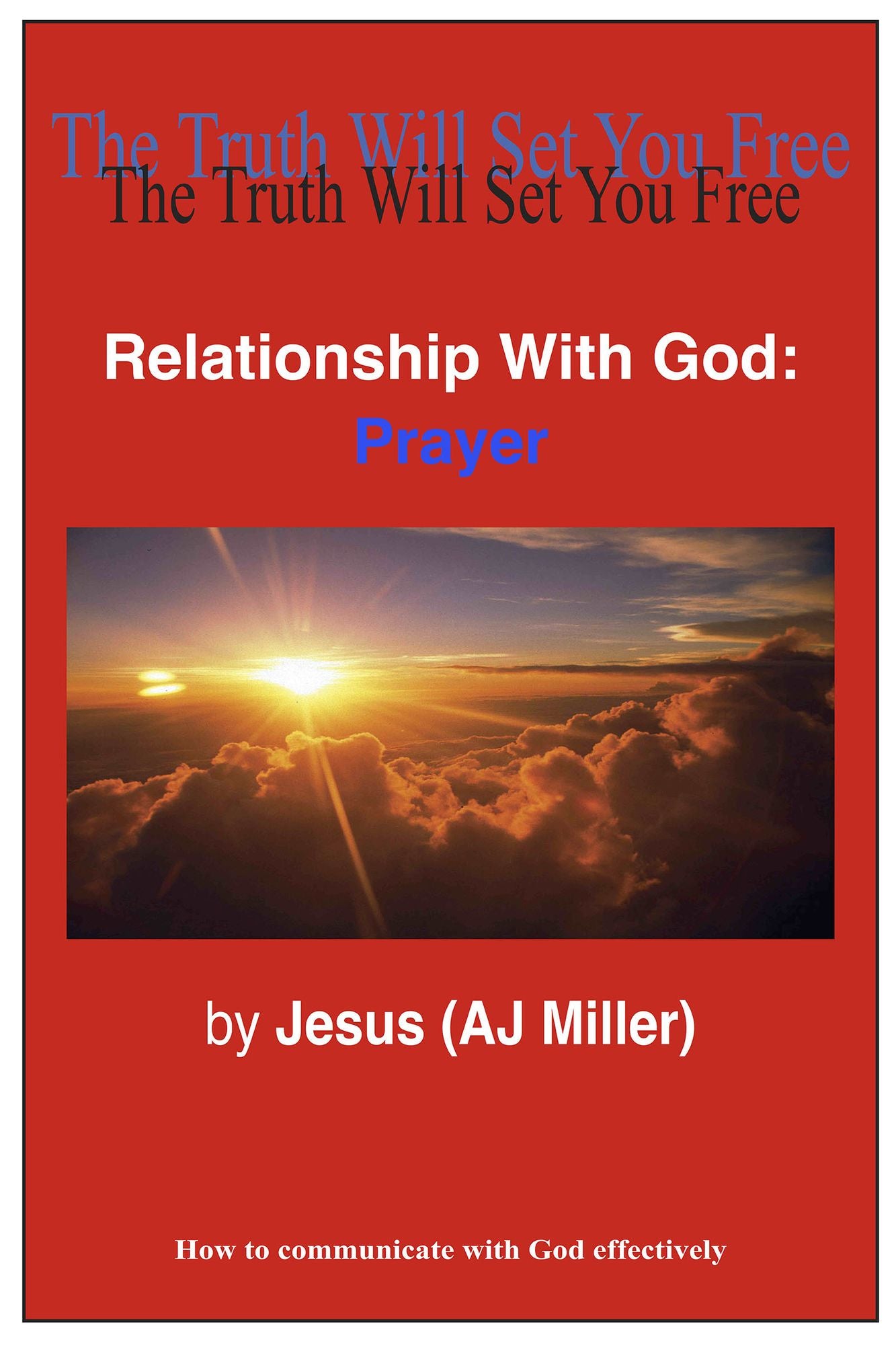 Relationship with God: Prayer