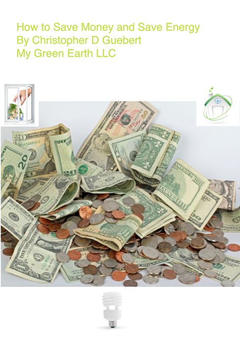 How to Save Money and Save Energy