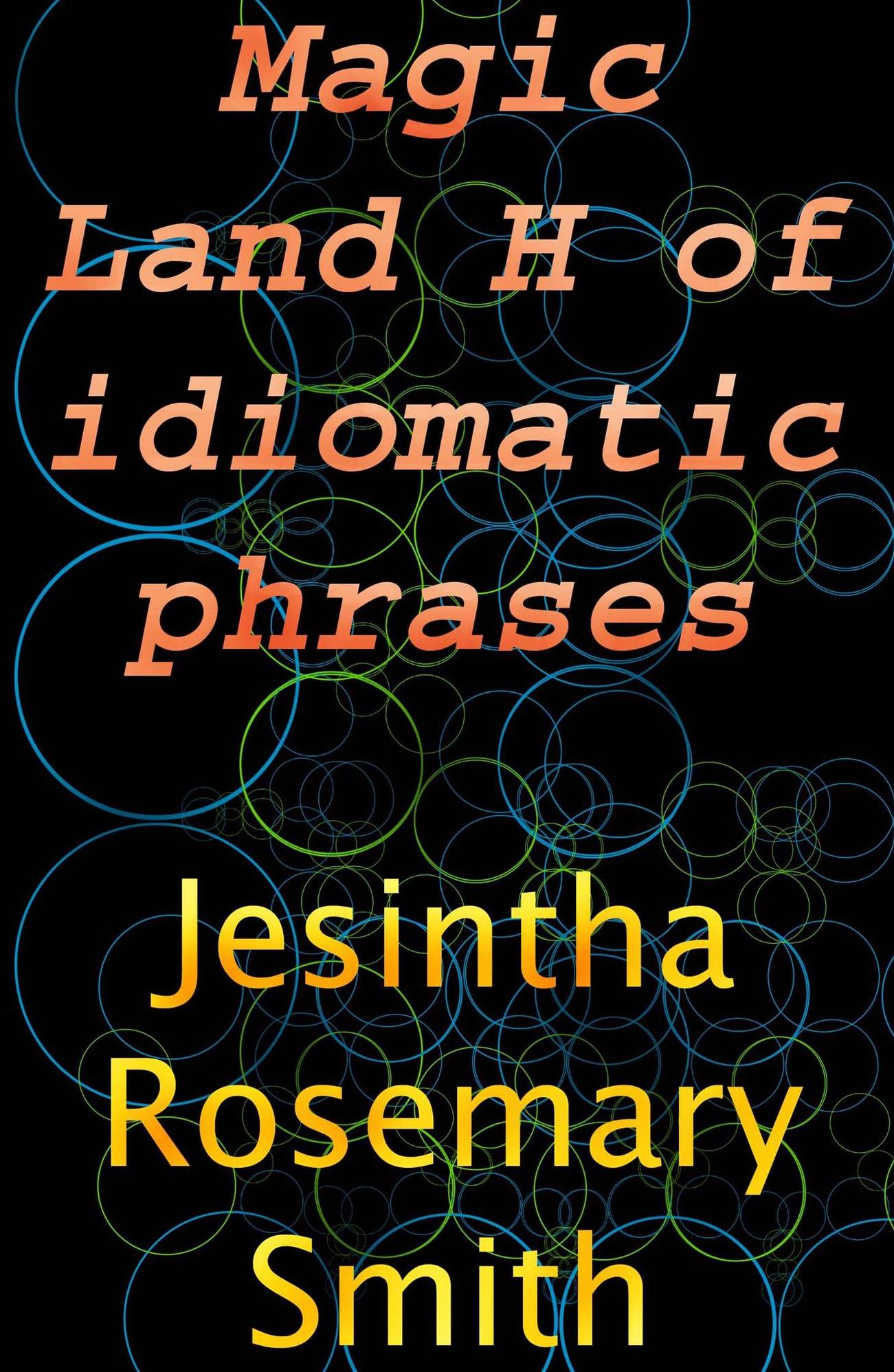 Magic Land H of idiomatic phrases