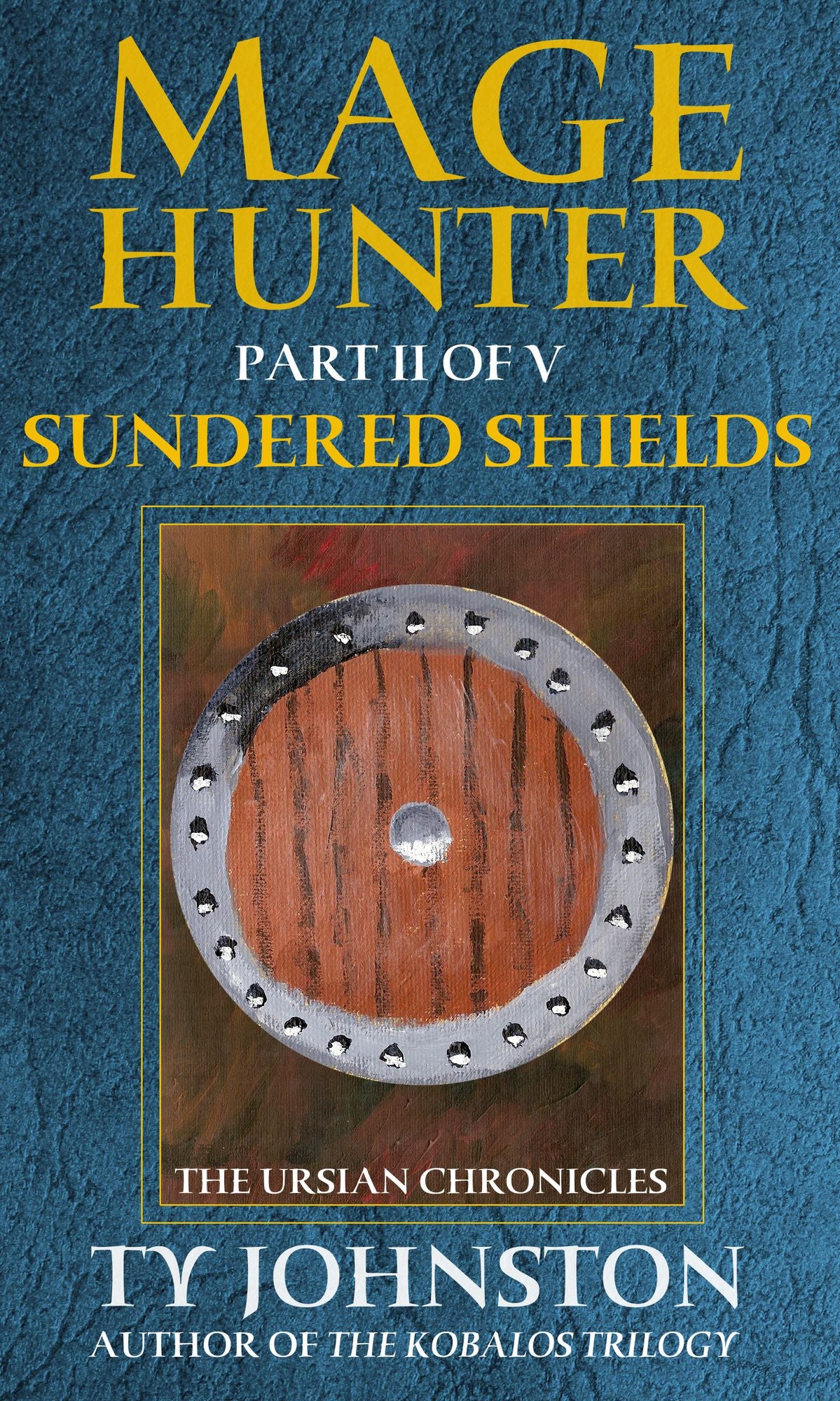 Mage Hunter: Episode 2: Sundered Shields