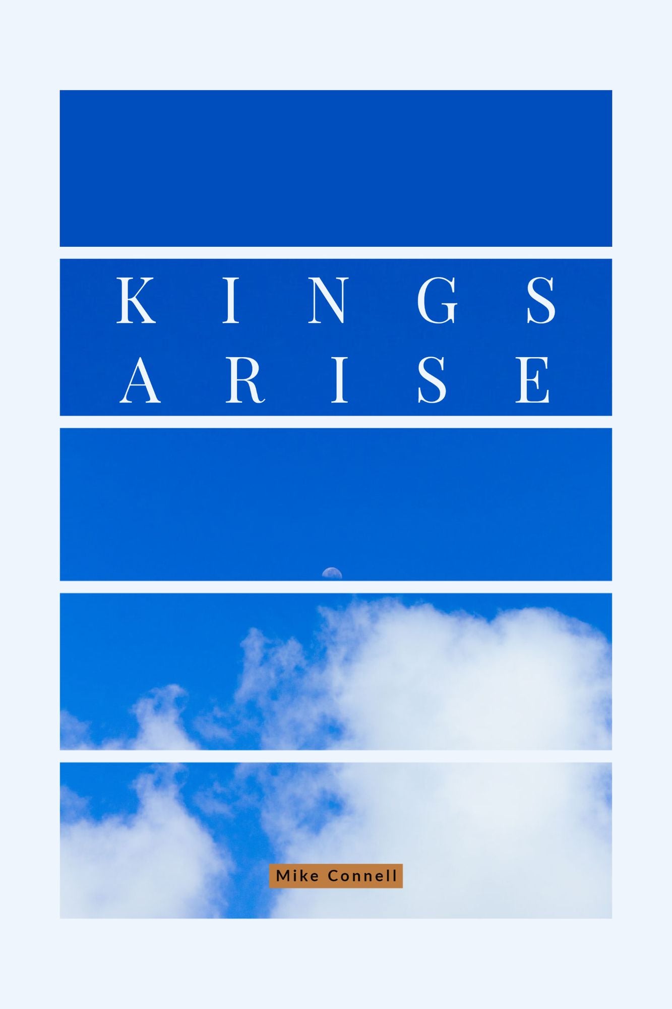 Kings Arise (4 sermons)