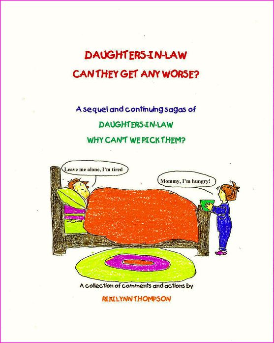 Daughters-in-Law Can They Get Any Worse?