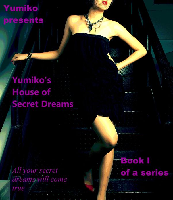 Yumiko's House of Secret Dreams