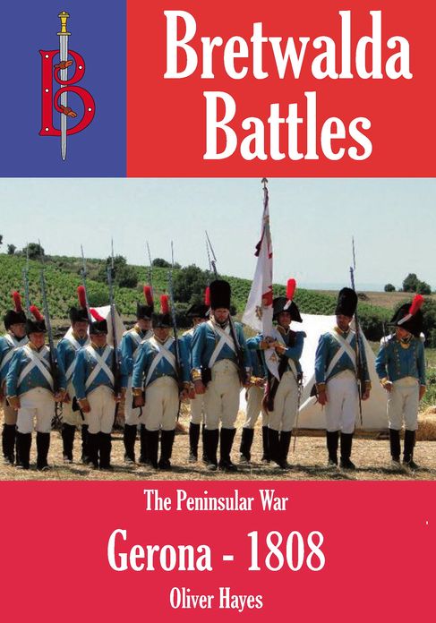 The Sieges of Gerona 1808 / 1809