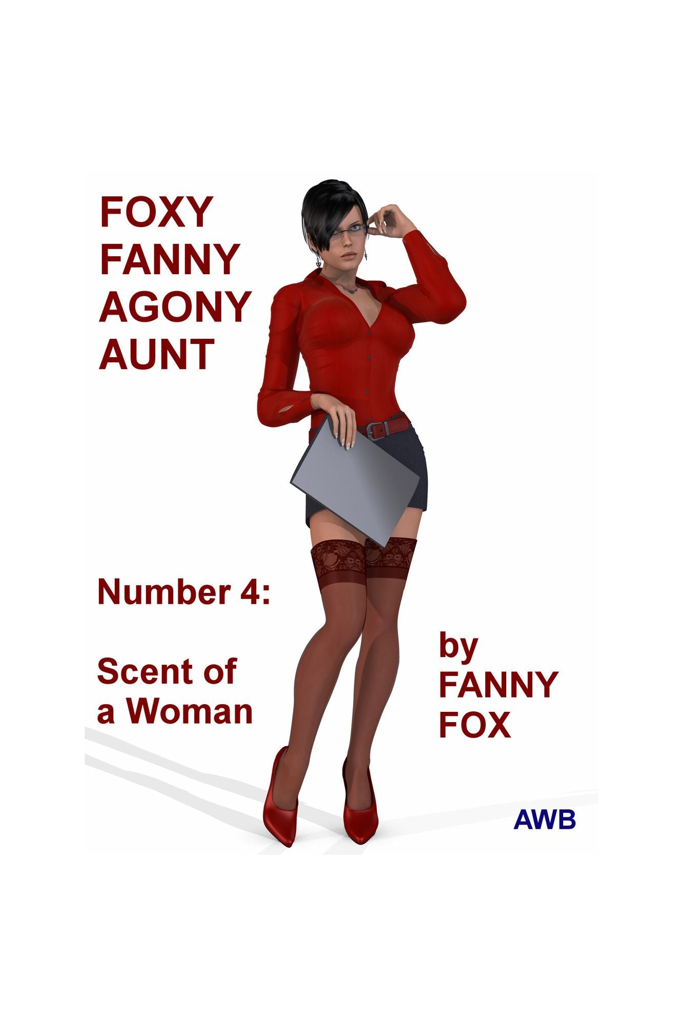 Foxy Fanny Agony Aunt: Number 4 Scent of a Woman