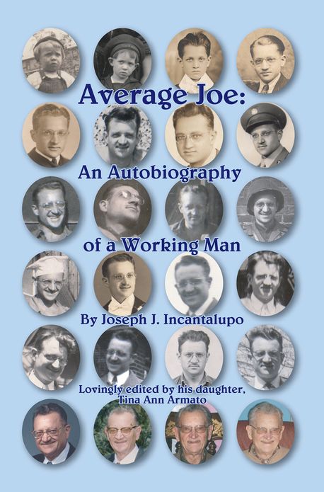 Average Joe: An Autobiography of a Working Man