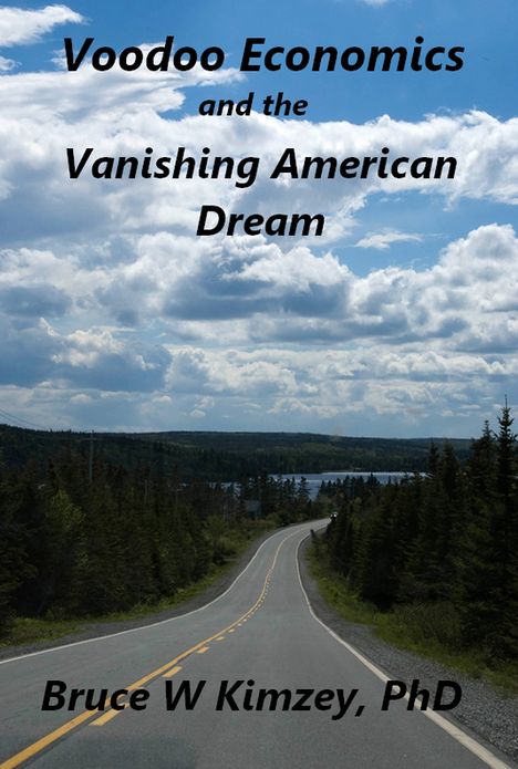 Voodoo Economics and the Vanishing American Dream