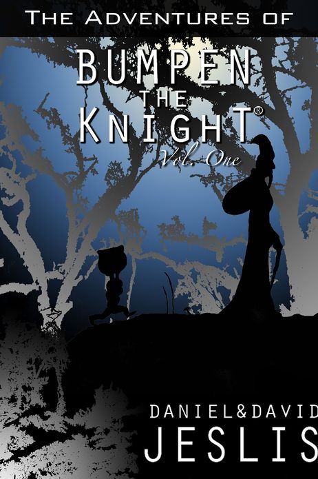 The Adventures of Bumpen The Knight