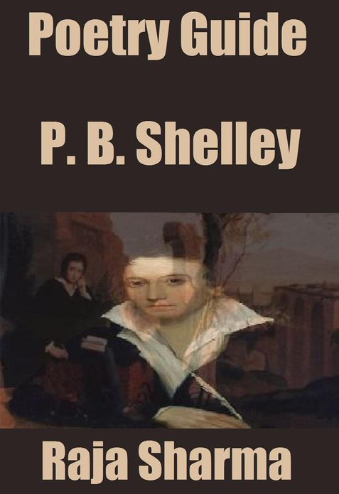 Poetry Guide: P. B. Shelley