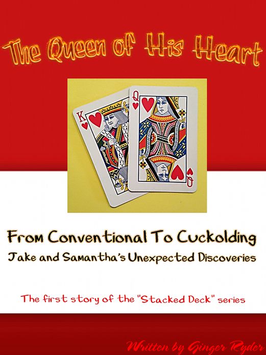 The Queen of His Heart