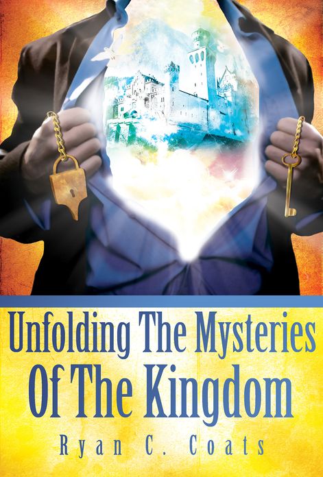 Unfolding The Mysteries Of The Kingdom
