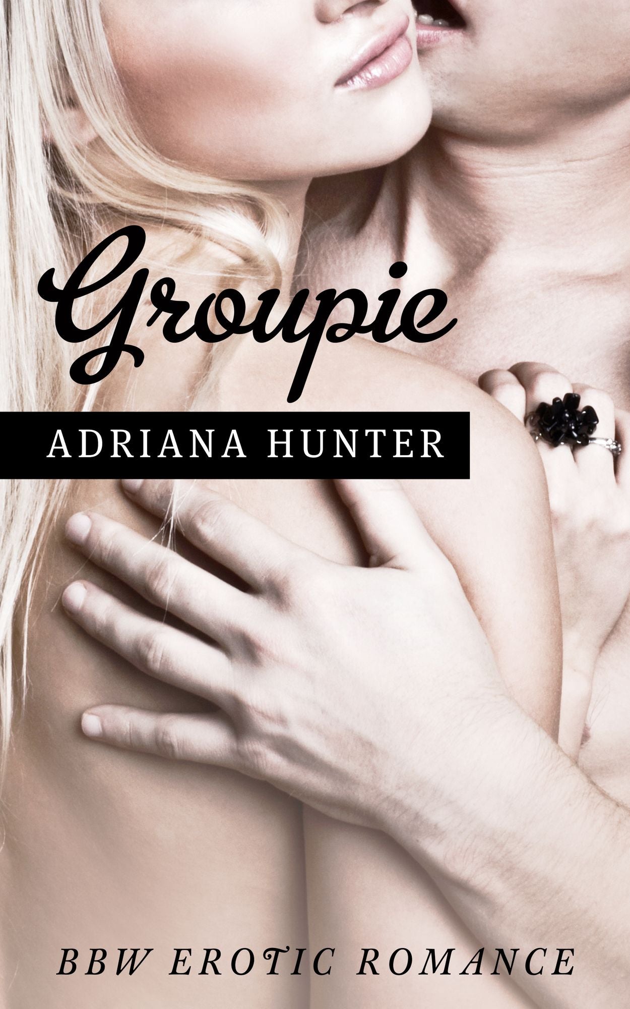 Groupie (BBW Erotic Romance)