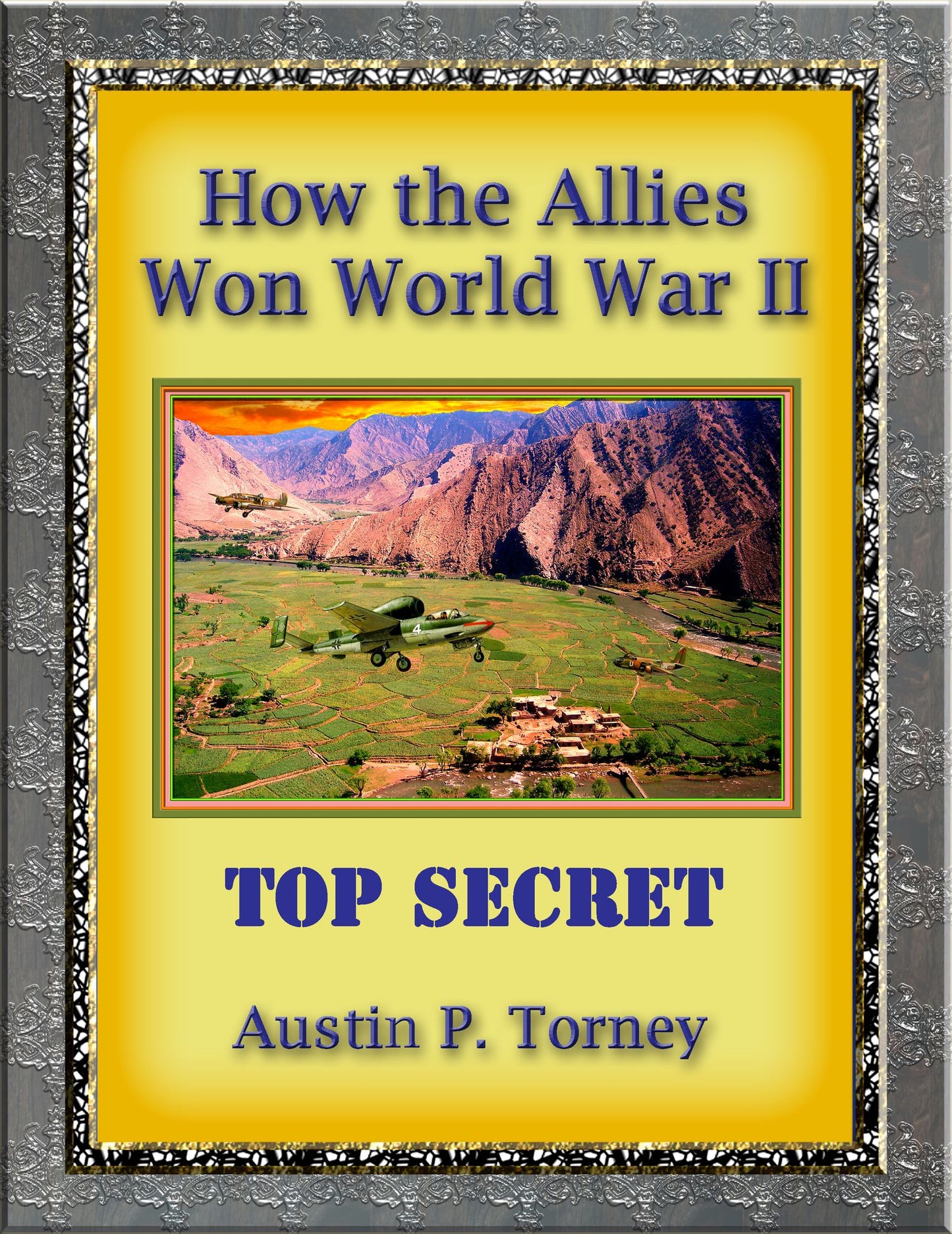 How the Allies Won World War II