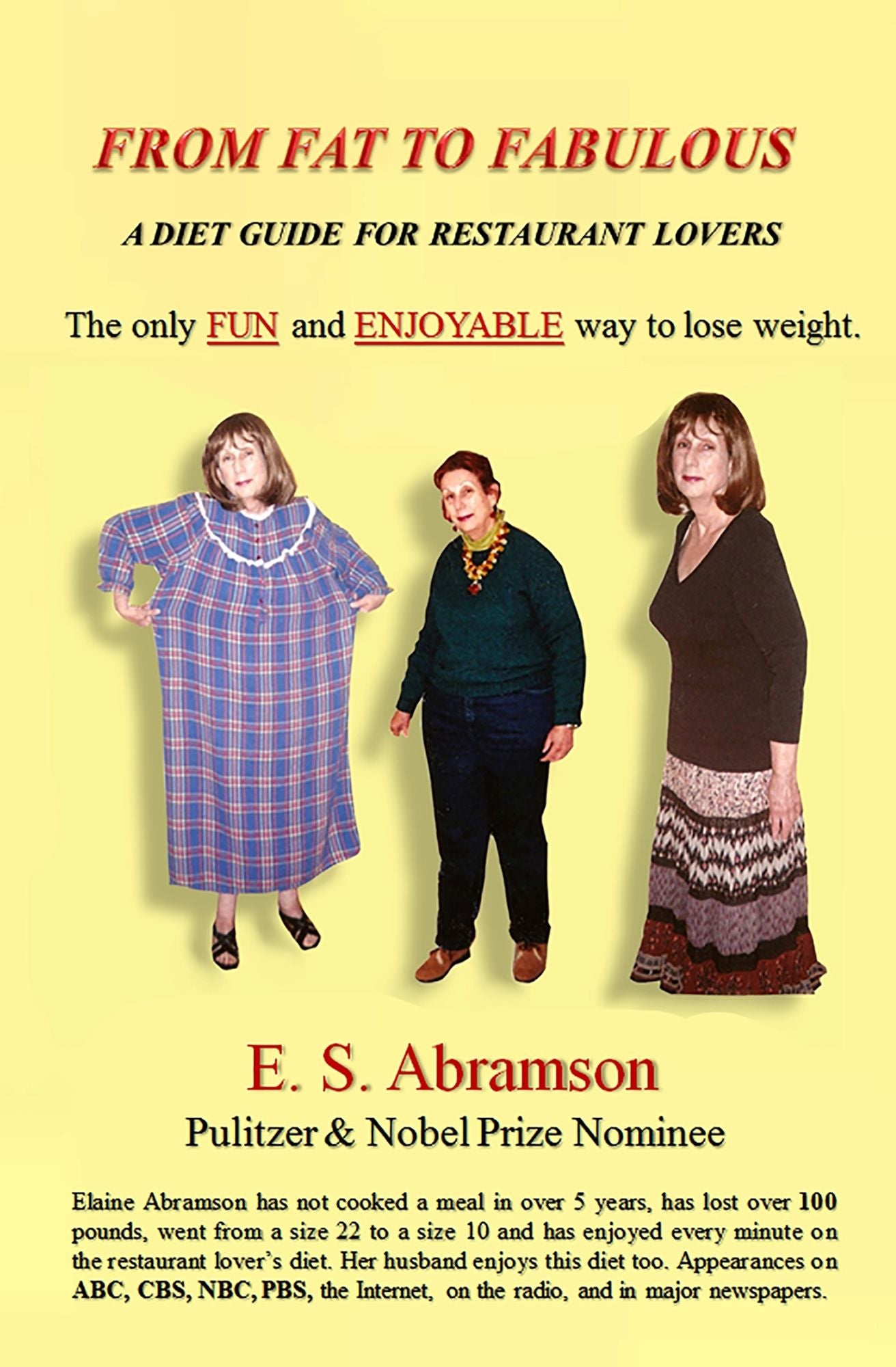 From Fat to Fabulous: A Diet Guide for Restaurant Lovers