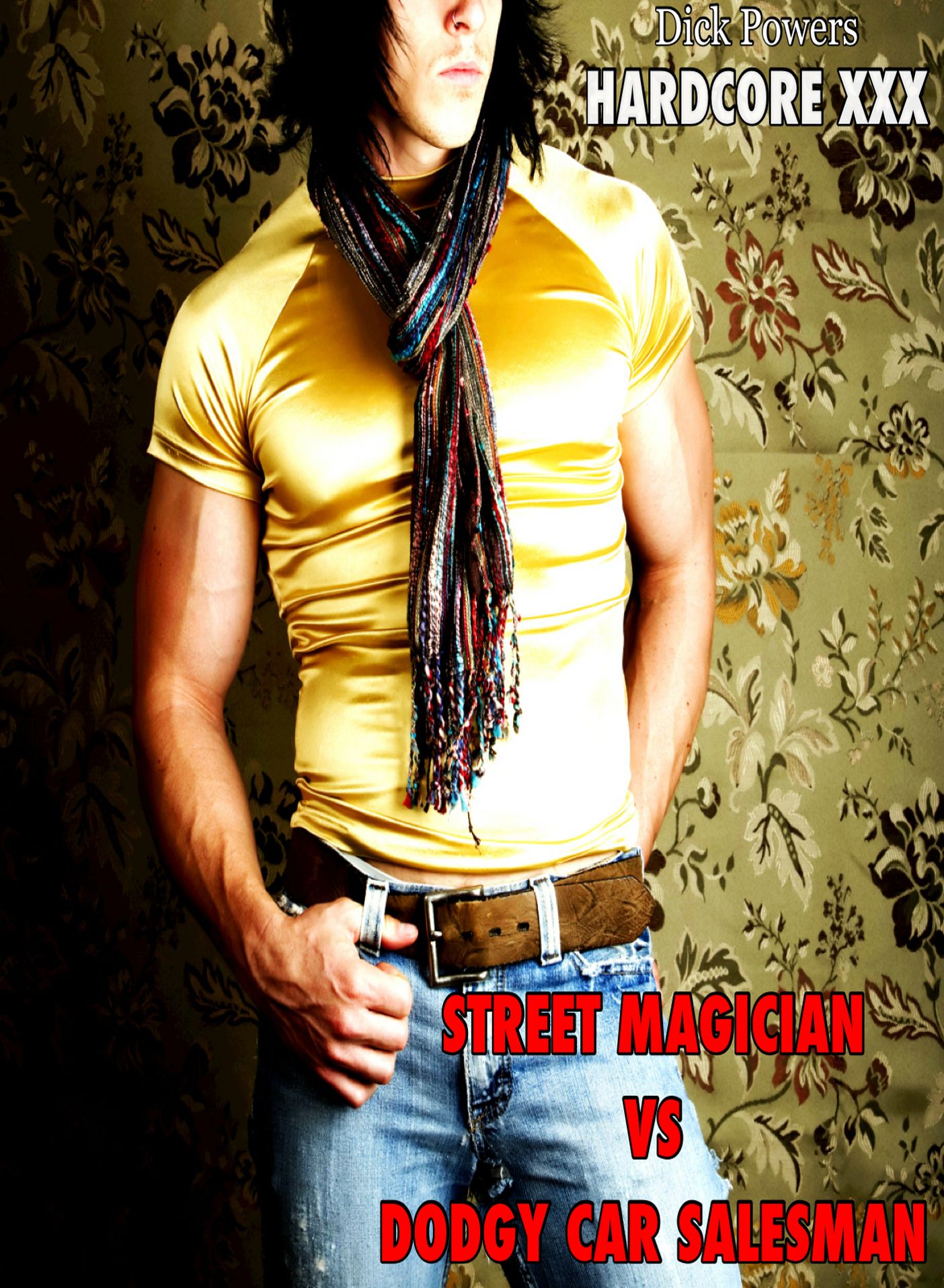 Hard Gay XXX: Street Magician VS Dodgy Car Salesman (Erotic One-Shot)