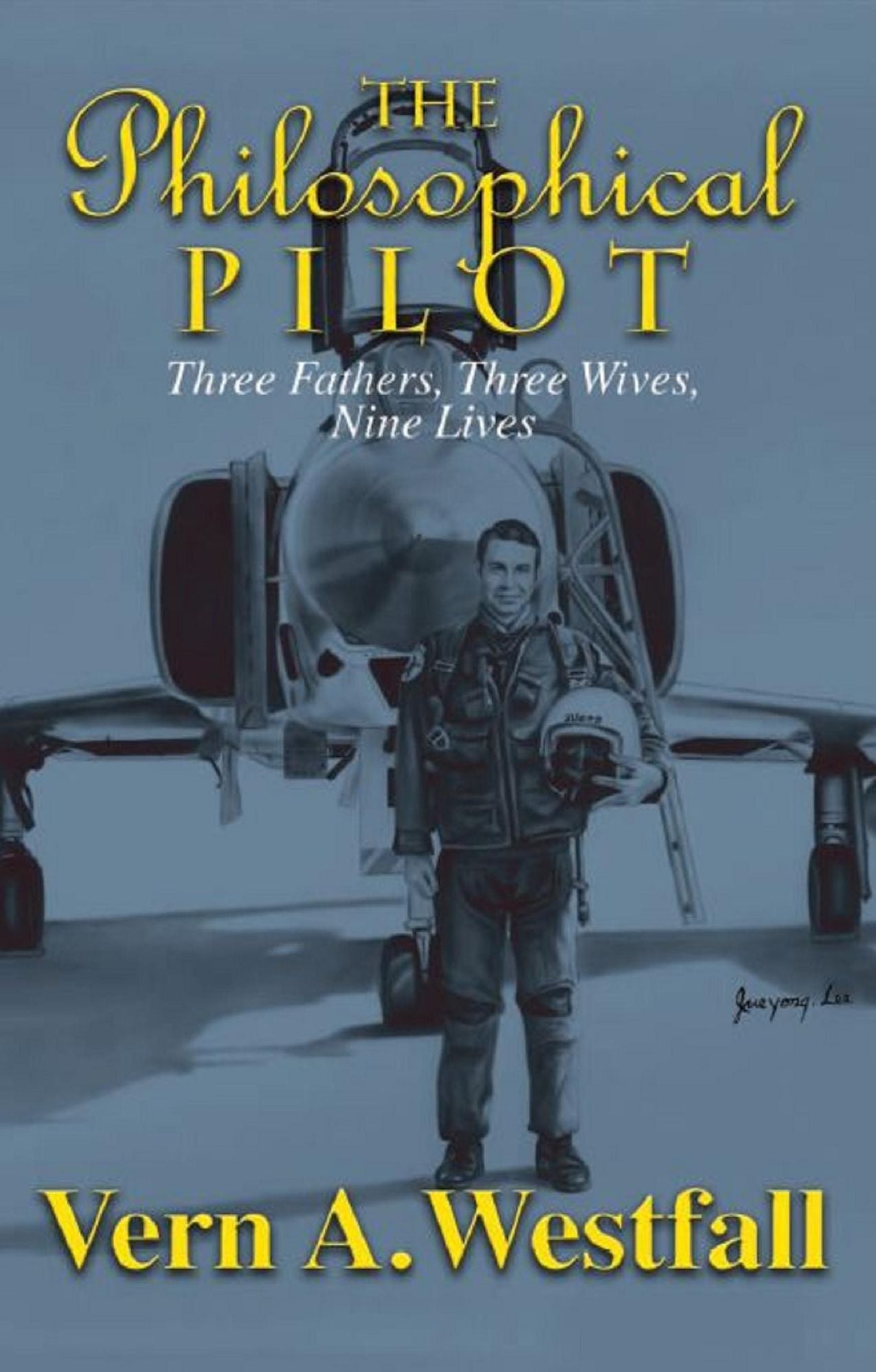 The Philosophical Pilot "Three Fathers, Three Wives, Nine Lives