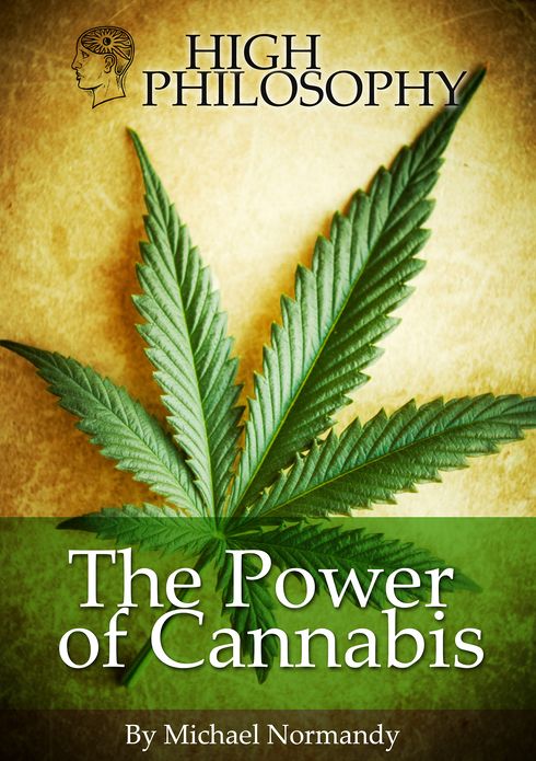 High Philosophy, The Power Of Cannabis. Dutch Edition